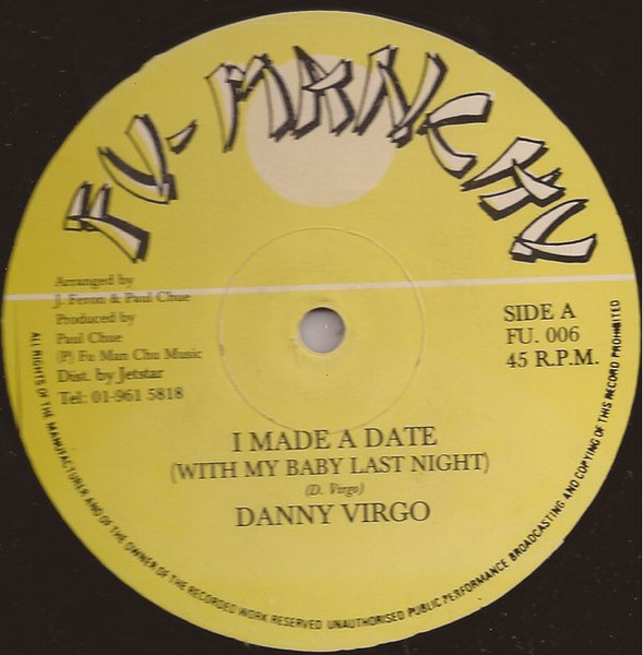 I Made A Date (With My Baby Last Night)