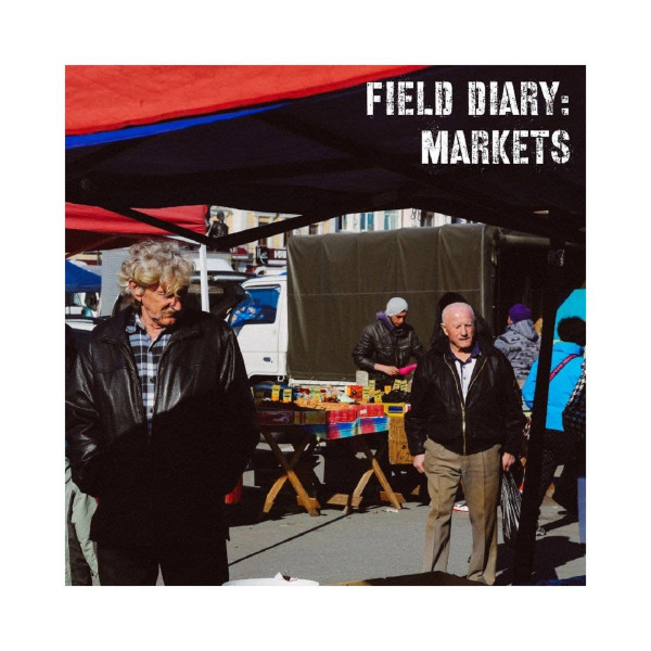 Field Diary: Markets