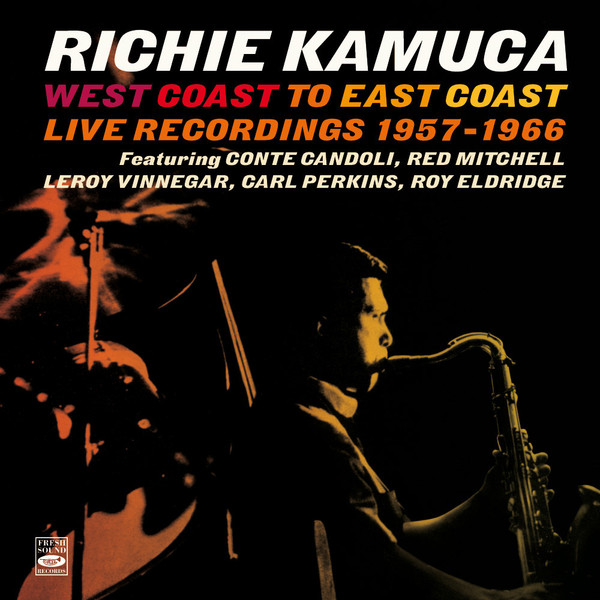 West Coast To East Coast - Live Recordings 1957 - 1966