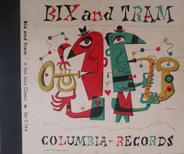Bix And Tram:  A Hot Jazz Classic