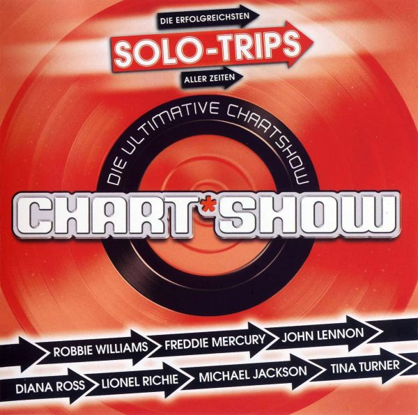 Die Ultimative Chart Show - Die Erfolgreichsten Solo-Trips Aller Zeiten