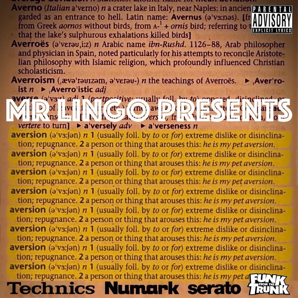 Mr Lingo Presents... Aversion
