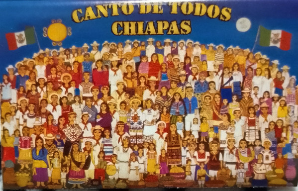 Canto de Todos Chiapas 