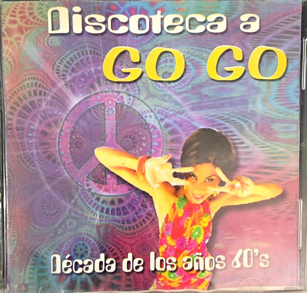Discoteca a Go Go: Década de los años 60's