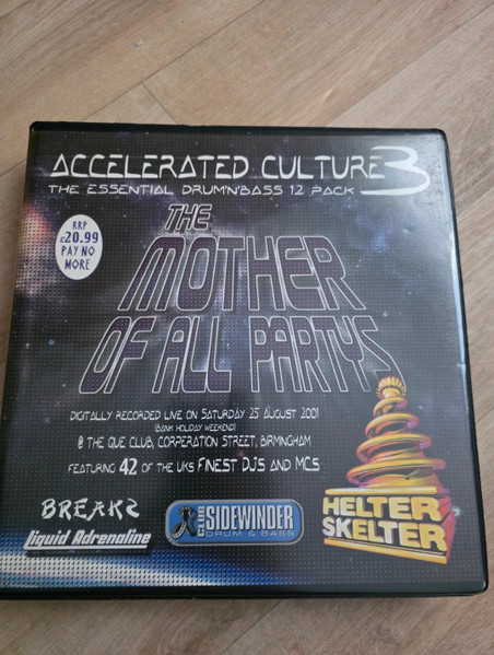 Accelerated Culture 3 - The Mother of all Partys