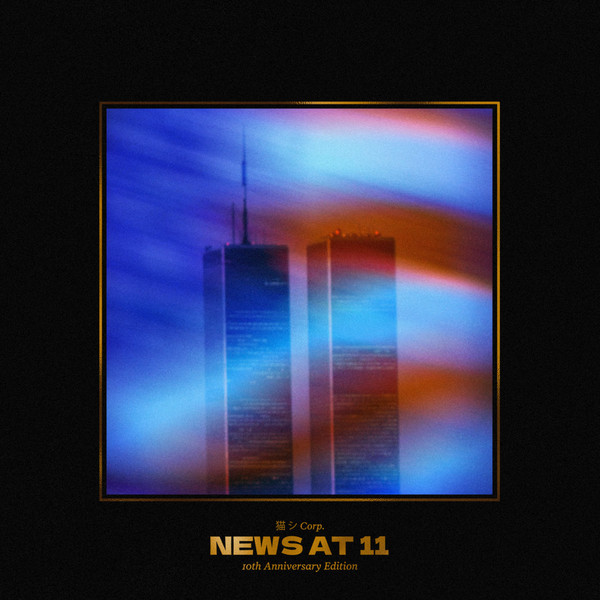 News At 11 (10th Anniversary) 