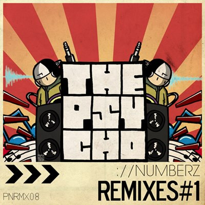 The Psycho Numberz Remixes #1