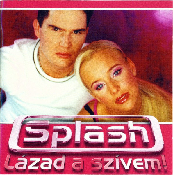 Lázad A Szívem!