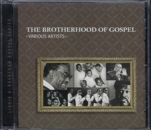 The Brotherhood Of Gospel