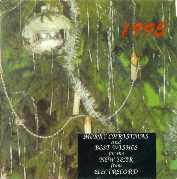 1995 Merry Christmas And Best Wishes For The New Year From Electrecord
