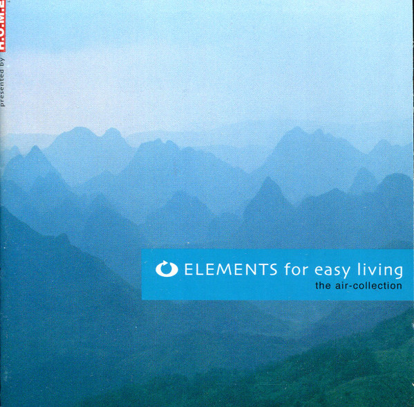 Elements For Easy Living / The Air-Collection