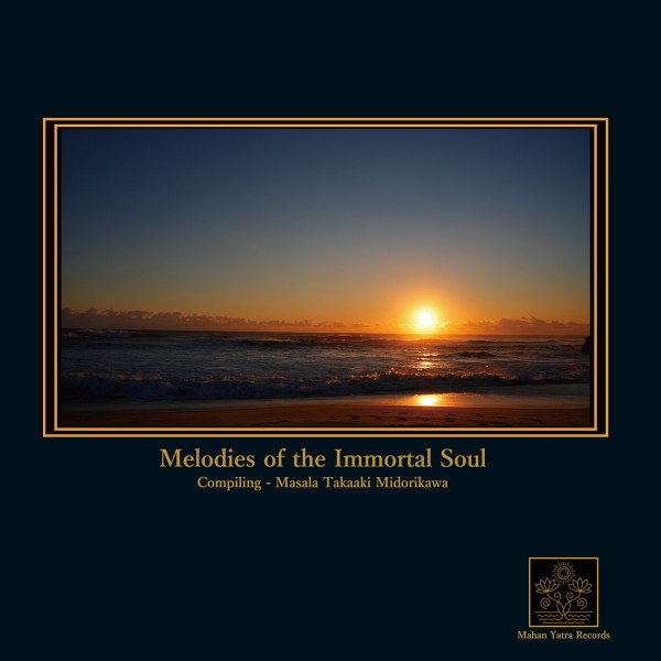 Melodies Of The Immortal Soul