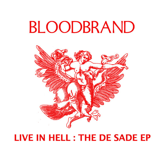 Live In Hell. The De Sade EP