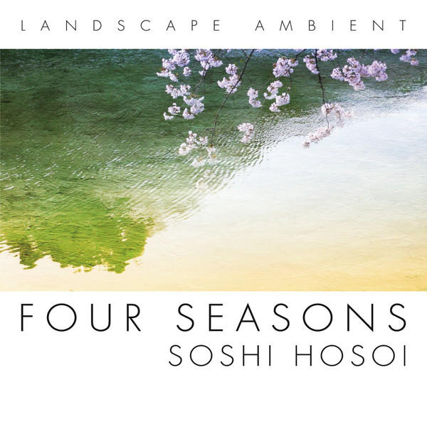 Landscape Ambient Four Seasons
