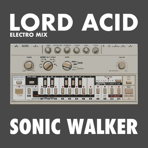 Lord Acid (Electro Mix)