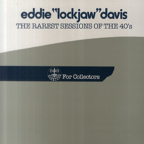 The Rarest Sessions Of The 40's