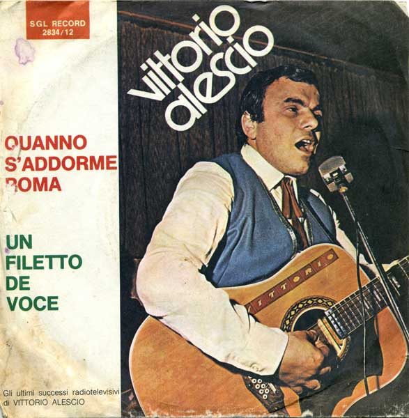 Quanno S'addorme Roma / Un Filetto De Voce