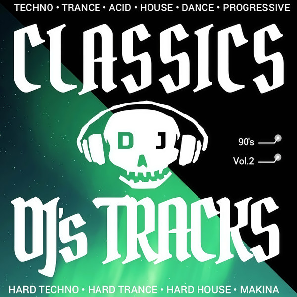 Classics DJ's Tracks, Vol.2