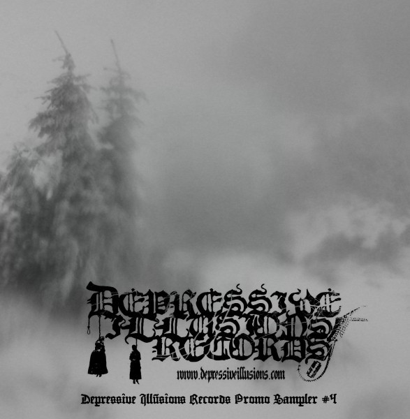 Depressive Illusions Records Promo Sampler #4