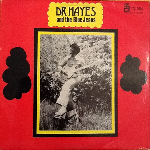 Dr Hayes And The Blue Jeans