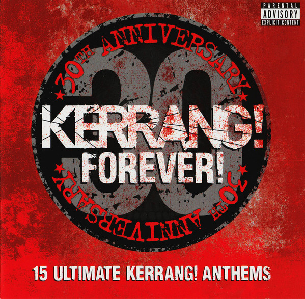 Kerrang! Forever! (30th Anniversary) (15 Ultimate Kerrang! Anthems)