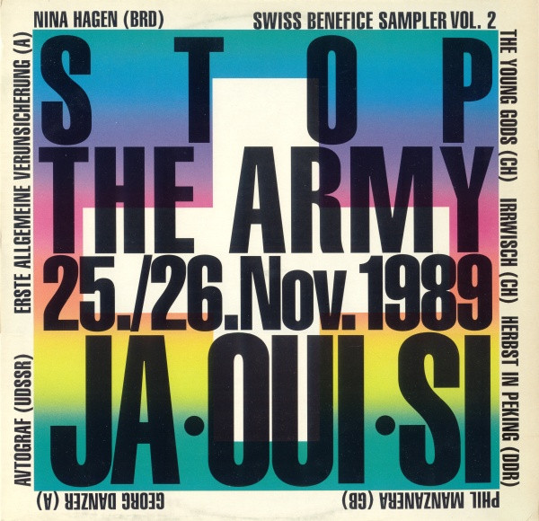Stop The Army 25./26.Nov.1989 Ja•Oui•Si (Swiss Benefice Sampler Vol. 2)