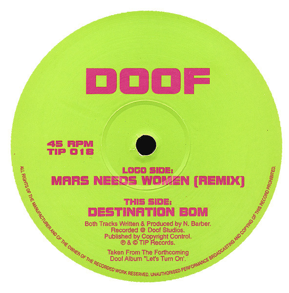 Mars Needs Women (Remix) / Destination Bom