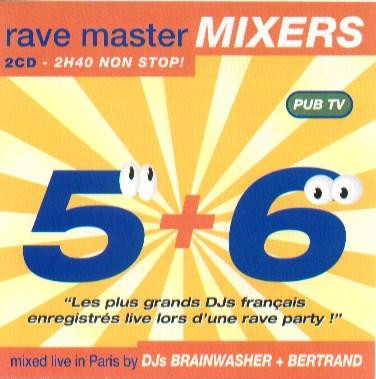 Rave Master Mixers - 5 + 6