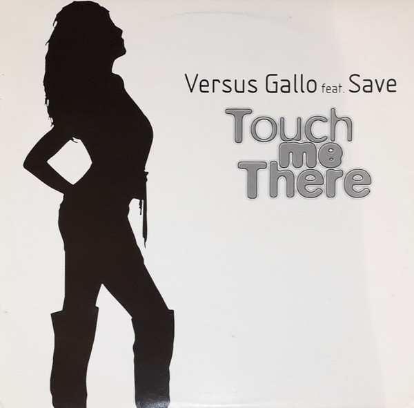 Touch Me There