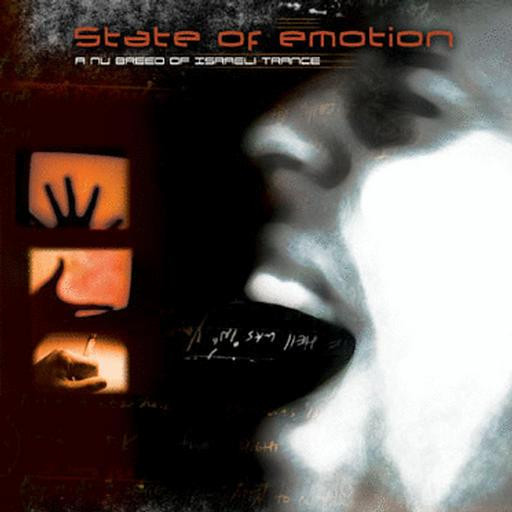 State Of Emotion - A Nu Breed Of Israeli Trance