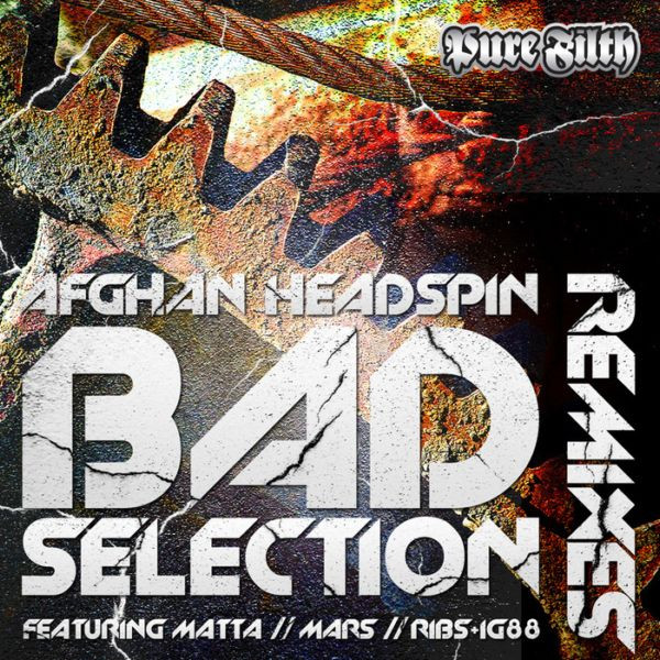 Bad Selection (Remixes)