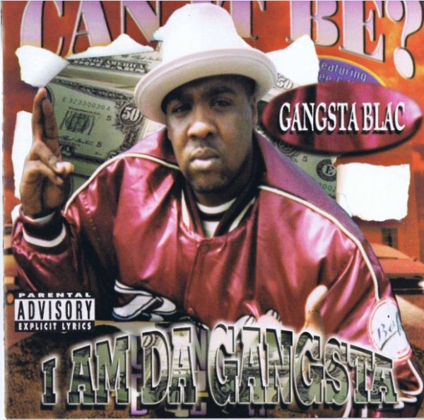 I Am Da Gangsta