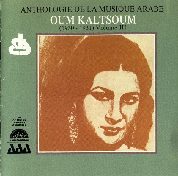 Oum Kaltsoum (1930 - 1931) Volume III
