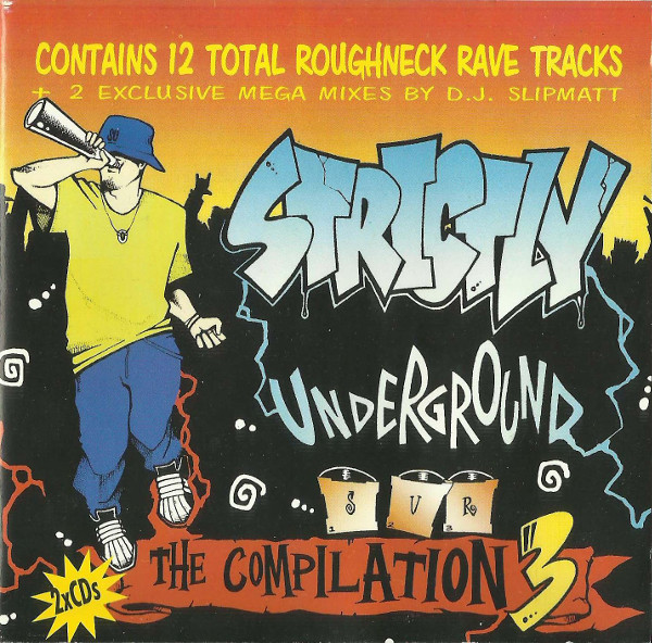 Strictly Underground - The Compilation 3