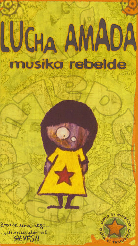 Musika Rebelde: Lucha Amada
