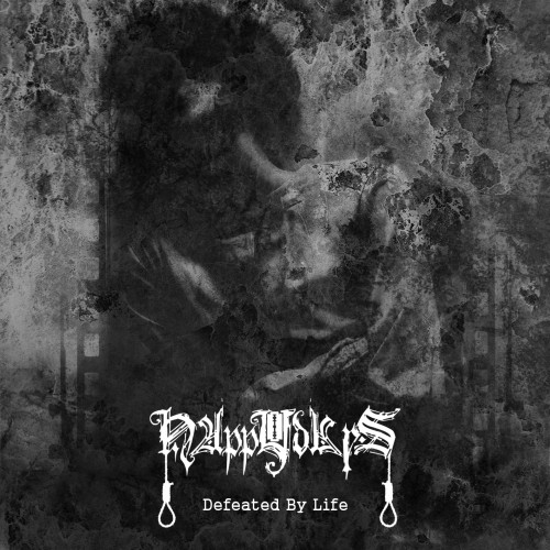 Defeated By Life