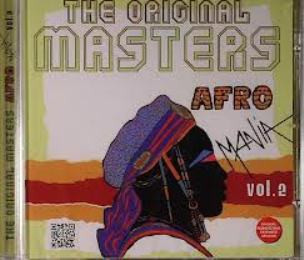 The Original Masters: Afro Mania Vol.2