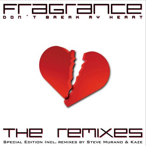Don't Break My Heart (Remixes)