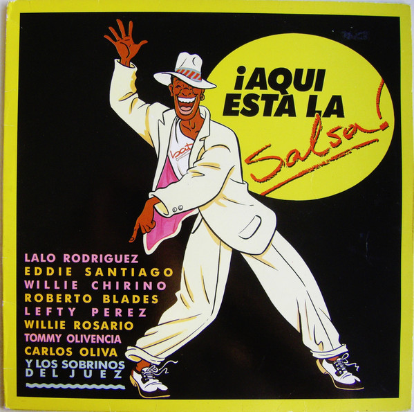 ¡Aquí Está La Salsa!