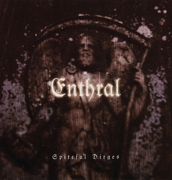 Spiteful Dirges