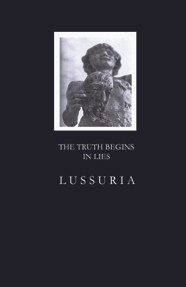 The Truth Begins In Lies