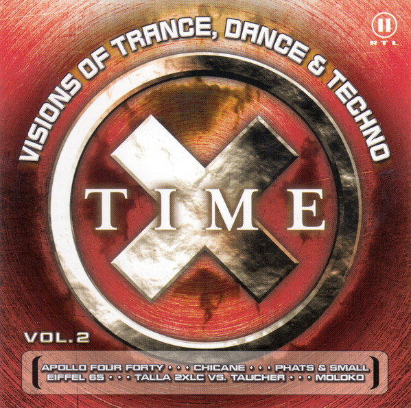 Time X Vol. 2 - Visions Of Trance, Dance & Techno