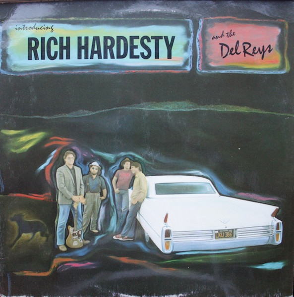 Introducing Rich Hardesty And The Del Reys