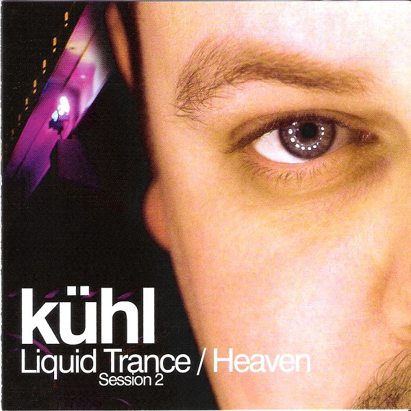 Liquid Trance / Heaven  Session 2