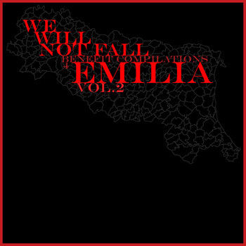We Will Not Fall - Benefit Compilation 4 Emilia - Vol. 2