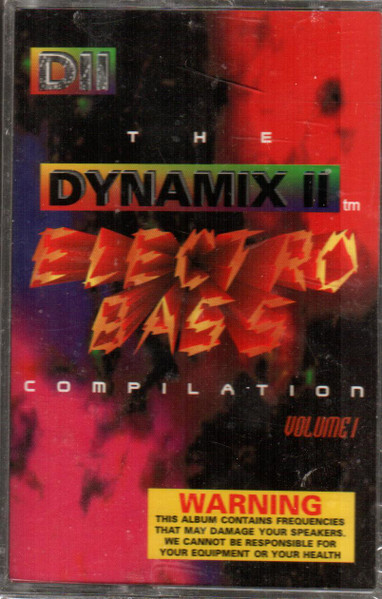 The Dynamix II Electro Bass Compilation (Volume 1)