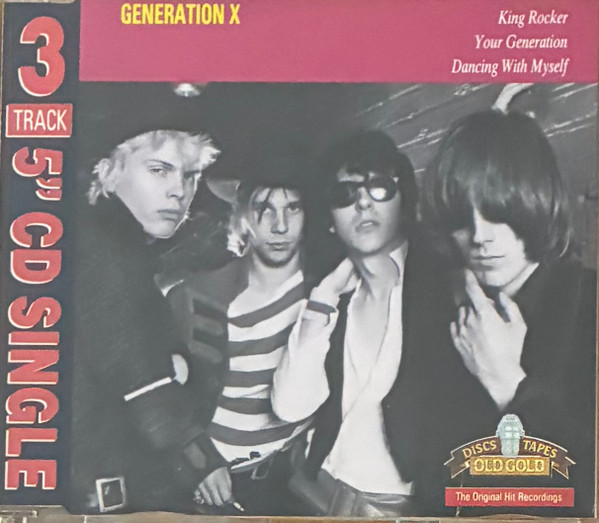 King Rocker / Your Generation / Dancing With Myself