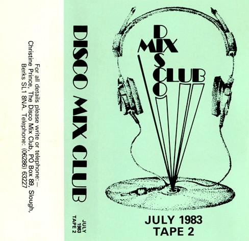 Disco Mix Club - July 1983 - Tape 2