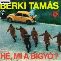 Hé, Mi A Bigyó? / Rumbassador