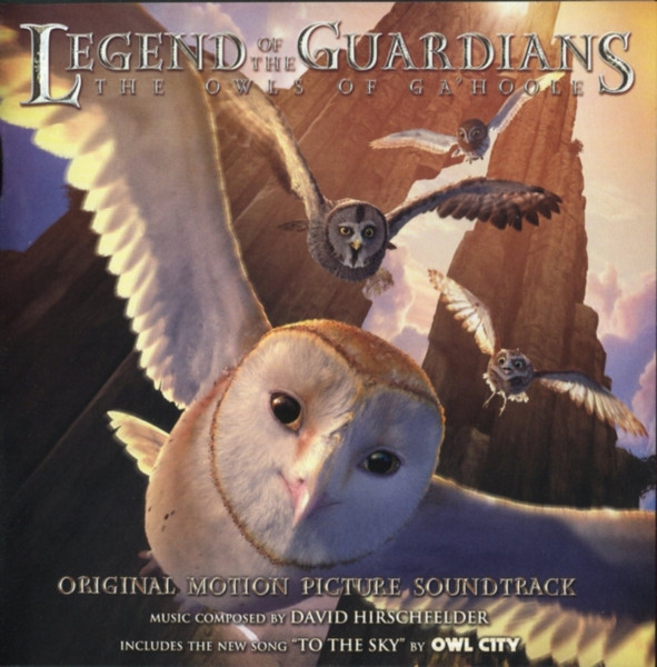 Legend Of The Guardians: The Owls Of Ga'Hoole: Original Motion Picture Soundtrack